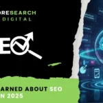 What We Learned About SEO in 2025: The New Rules of Ranking