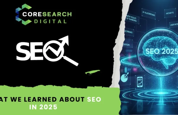 What We Learned About SEO in 2025