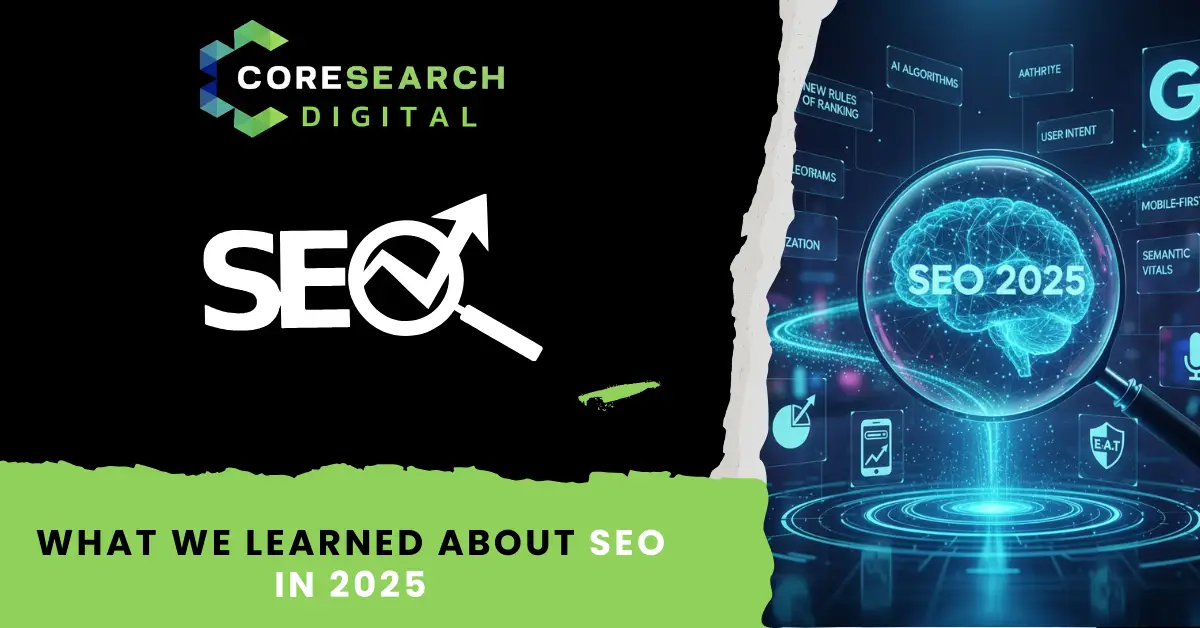 What We Learned About SEO in 2025